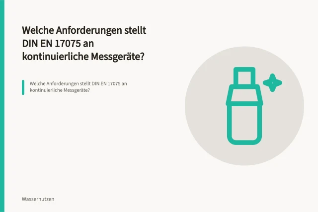 Welche Anforderungen stellt DIN EN 17075 an kontinuierliche Messgeräte?. Welche Anforderungen stellt DIN EN 17075 an kontinuierliche Messgeräte?